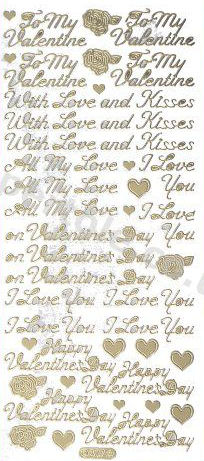 To My Valentine / Valentines Day / With Love and Kisses / All My Love / I love you /  Happy Valentines Day - GOLD  ***  62 - OUT OF STOCK Peel Off Stickers Le Suh