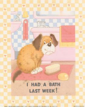 I had a Bath Last Week - by Archie Dickens/Barry Everett B2284 Print - 10