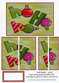 Ho Ho Ho ! Christmas Bauble Sheet - Side Stacker . -Jacksons mail Order
